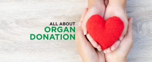 Organ Donation - KDAH Blog - Health & Fitness Tips For Healthy Life