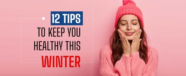 12 Tips to keep you healthy this winter - KDAH Blog - Health & Fitness ...