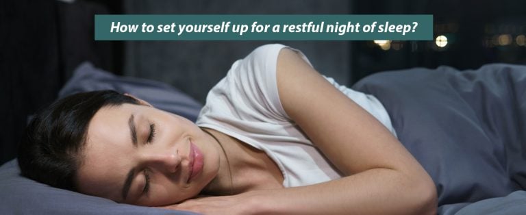 How to Set Yourself up for a Restful Night of Sleep? - KDAH Blog ...