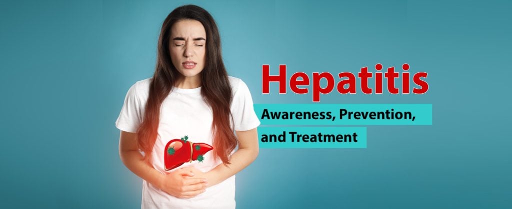 Hepatitis: Awareness, Prevention, and Treatment - KDAH Blog - Health ...